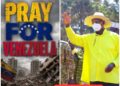 Uganda Offers Prayers and Support to Venezuela After Catastrophic Earthquakes